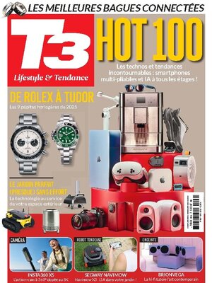 T3 Gadget Magazine France - Magazine